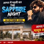 आगरा में 24 अक्टूबर को The Sapphire Night, Masoom Sharma करेंगे Live Performance